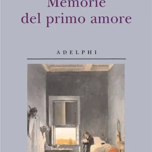 Memorie del primo amore Di Tendenza