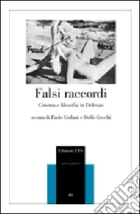 Più Venduto Falsi raccordi. Cinema e filosofia in Deleuze