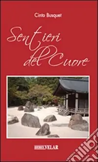 Compra Adesso Sentieri del cuore