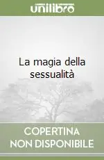 La magia della sessualità Offerta