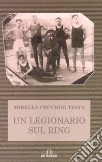 Prezzo Scontato Un legionaro sul ring