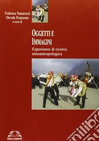 Occasione Imperdibile Oggetti e immagini. Ediz. illustrata