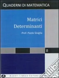 Occasione Matrici determinanti