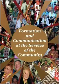 Formation and communication at the service of the community. International congress of lay carmelites (2-9 September 2006) Novità