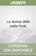 La donna delle sette fonti Prezzo Ridotto
