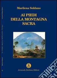 Ai piedi della montagna sacra Popolare