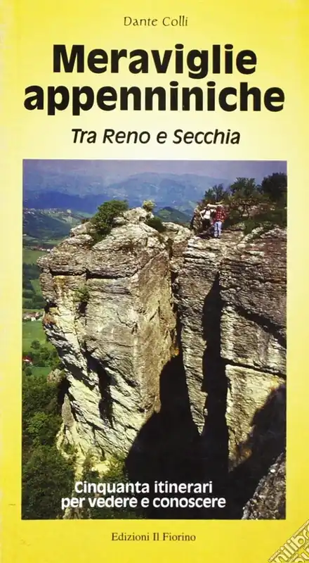 Meraviglie appenniniche. Tra Reno e Secchia. Ediz. illustrata Promozione Esclusiva