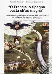 Bestseller O Francia, o Spagna basta ch‘as magna