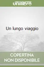 Compra Online Un lungo viaggio