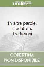 In altre parole. Traduttori. Traduzioni Pagamento Sicuro