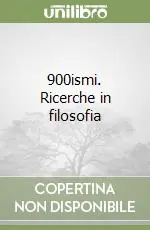 Offerta Speciale 900ismi. Ricerche in filosofia
