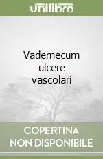 Vademecum ulcere vascolari Promozione Esclusiva