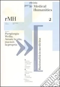 Rivista per le medical humanities (2007). Ediz. illustrata. Vol. 2 Ultimissimo Modello