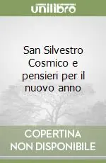 Bestseller San Silvestro Cosmico e pensieri per il nuovo anno