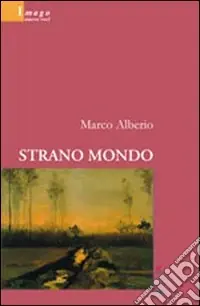 Compra Adesso Strano mondo