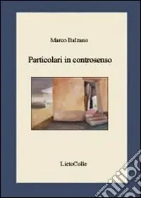 Particolari in controsenso Non Perdere