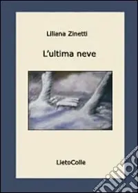 L‘ultima neve Di Tendenza