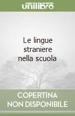 Compra Online Le lingue straniere nella scuola