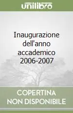 Compra Online Inaugurazione dell‘anno accademico 2006-2007