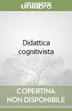 Didattica cognitivista Solo Oggi