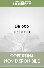 Saldi De otio religioso