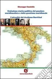 Direttamente Dal Produttore La questione meridionale e il dualismo nord-sud