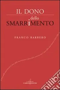 Il dono dello smarrimento Acquista Ora