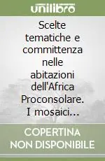 Direttamente Dal Produttore Scelte tematiche e committenza nelle abitazioni dell‘Africa Proconsolare. I mosaici figurati