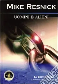 Uomini e alieni Saldi