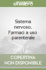 Affare Sistema nervoso. Farmaci a uso parenterale