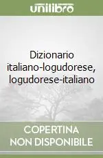 Ordina Subito Dizionario italiano-logudorese, logudorese-italiano