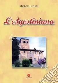Miglior Prezzo L‘agostiniana