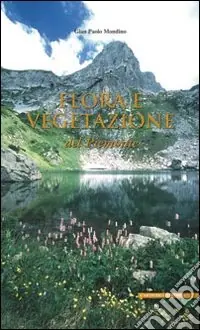 Professionale Flora e vegetazione del Piemonte. Ediz. illustrata