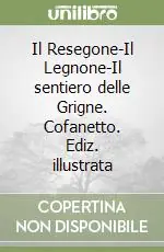 Il Resegone-Il Legnone-Il sentiero delle Grigne. Cofanetto. Ediz. illustrata Super Prezzo