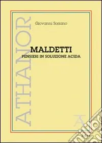 Promozione Esclusiva Maldetti. Pensieri in soluzione acida