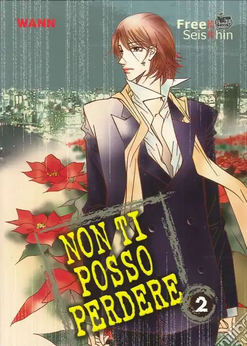 Non ti posso perdere. Vol. 2 Occasione