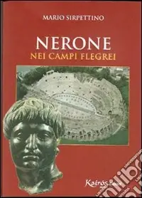 Nerone nei Campi Flegrei Promo Stagionale