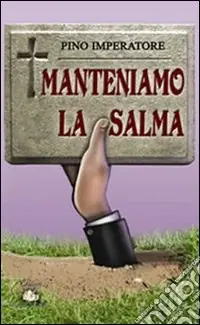 Soddisfatti O Rimborsati Manteniamo la salma