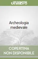 Archeologia medievale Più Venduto