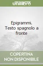 Prezzo Conveniente Epigrammi. Testo spagnolo a fronte