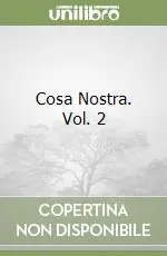 Cosa Nostra. Vol. 2 Più Venduto