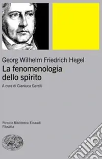 Promozione Esclusiva La fenomenologia dello spirito. Vol. 1