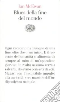 Blues della fine del mondo Non Perdere