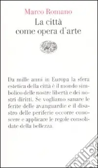 La città come opera d‘arte Offerta Speciale