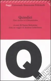 Economico Quindici. Una rivista e il Sessantotto