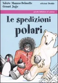 Compra Oggi Stesso Le spedizioni polari