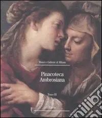 Pinacoteca Ambrosiana. Ediz. illustrata. Vol. 3 Affare