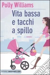 Vita bassa e tacchi a spillo Non Perdere