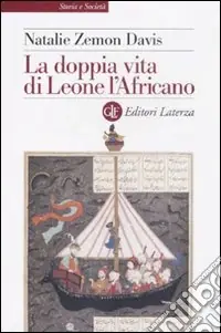Offerta Lampo La doppia vita di Leone l‘Africano