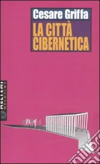 La città cibernetica Professionale